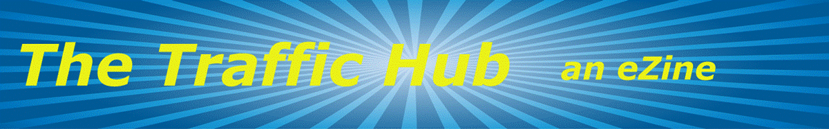 The Traffic Hub an eZine
